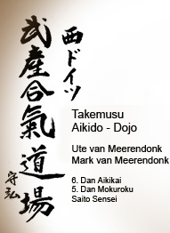 Takemusu Aikido - Dojo - Ute van Meerendonk, Mark van Meerendonk